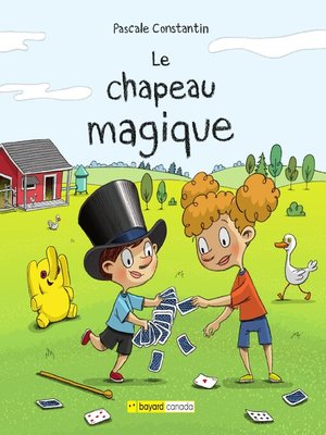 cover image of Le chapeau magique